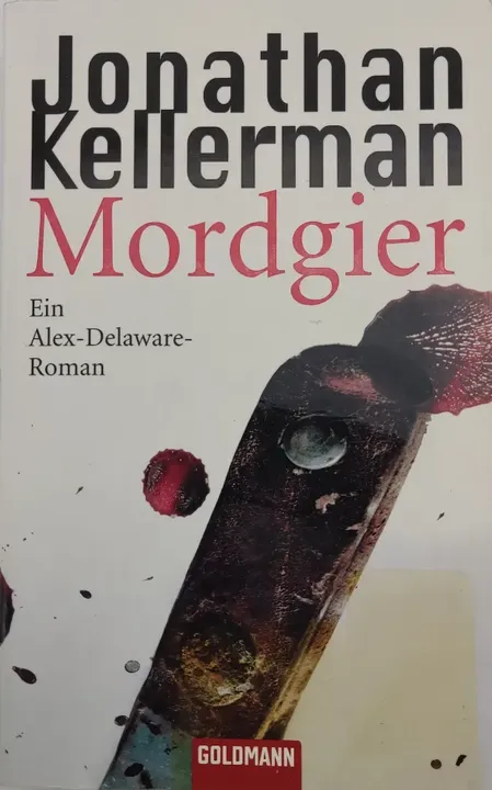 Mordgier - Jonathan Kellerman - Bild 1