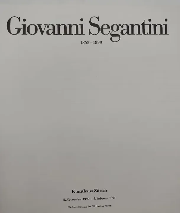 Giovanni Segantini. 1858-1899 - Kunsthaus Zürich [Hrsg.] - Bild 2