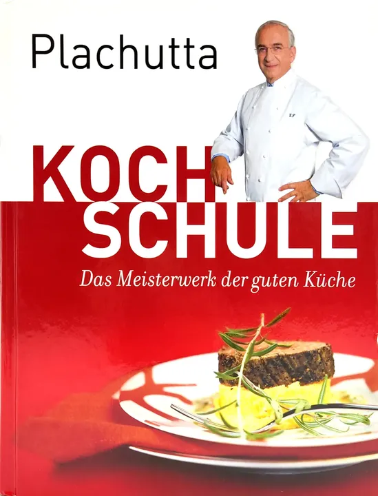 Plachutta - Kochschule - Das Meisterwerk der guten Küche - Bild 1