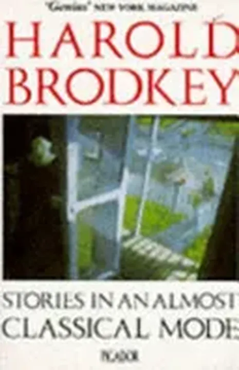 Stories in an Almost Classical Mode - Harold Brodkey - Bild 1