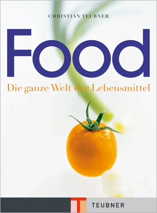 Food - Die ganze Welt der Lebensmittel - Christian Teubner - Bild 1