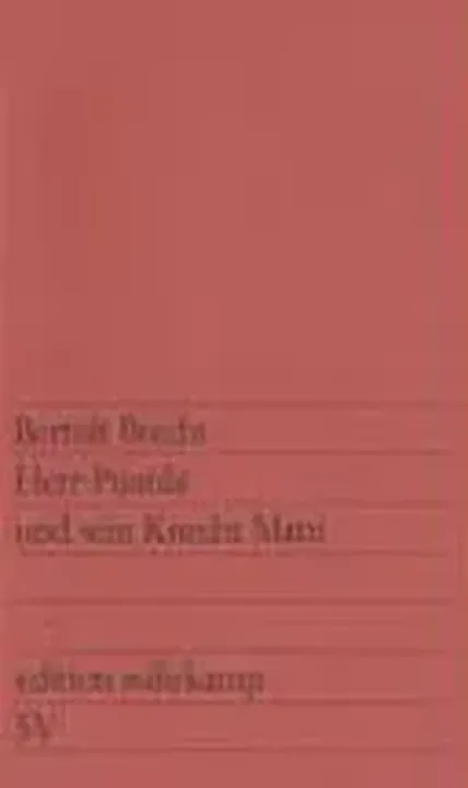 Herr Puntila und sein Knecht Matti - Bertolt Brecht - Bild 1