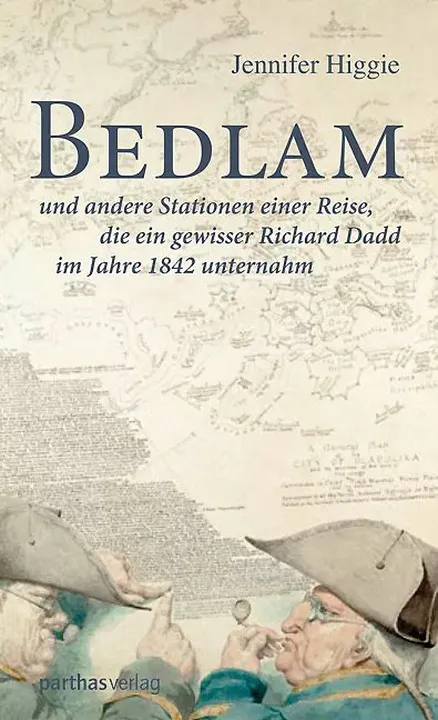 Bedlam - Jennifer Higgie - Bild 1