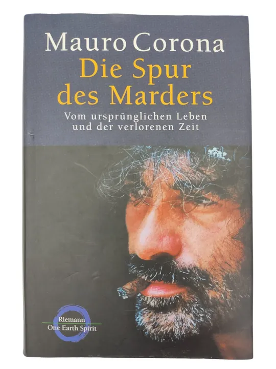 Die Spur des Marders - Vom ursprünglichen Leben und der verlorenen Zeit - Bild 2