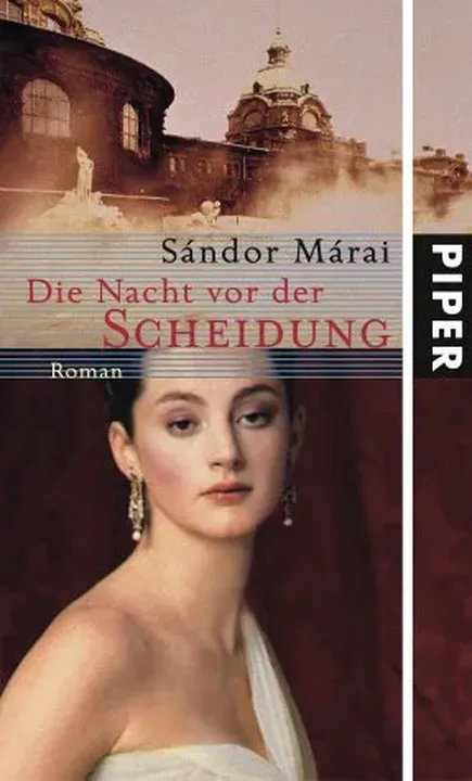 Die Nacht vor der Scheidung - Sándor Márai - Bild 2