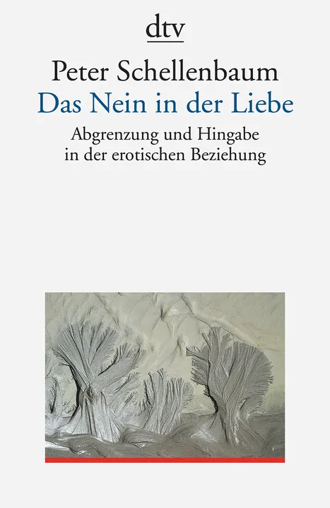 Das Nein in der Liebe - Peter Schellenbaum - Bild 1