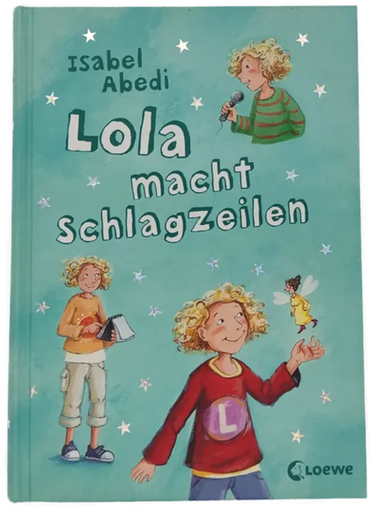 Lola Löwenherz / Lola in geheimer Mission / Lola macht Schlagzeilen - Isabel Abedi, 3 Bände - Bild 4