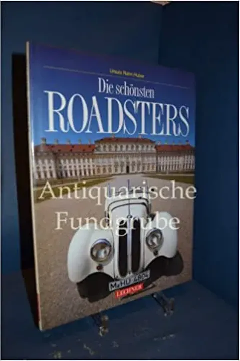 Die schönsten Roadsters - Ursula Rahn-Huber,Gerhard Huber - Bild 2