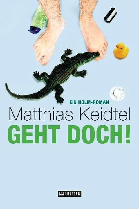 Geht doch! - - Matthias Keidtel - Bild 1