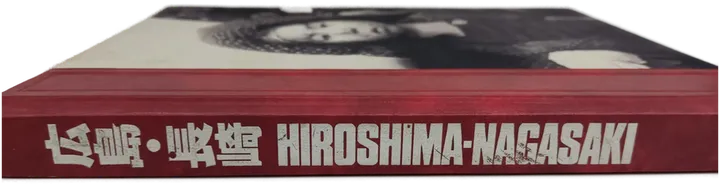 Hiroshima-Nagasaki. Eine Bildchronik der Atomaren Zerstörung - Publikationsausschuß (Hrsg.) - Bild 2