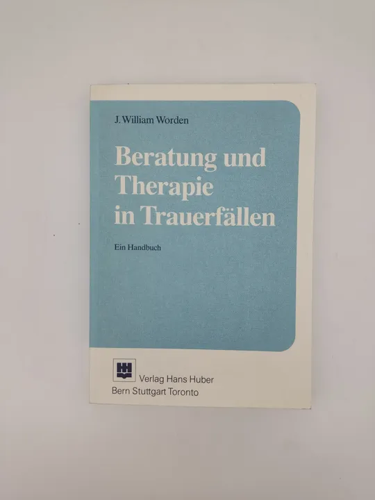 Beratung und Therapie in Trauerfällen - James William Worden - Bild 1