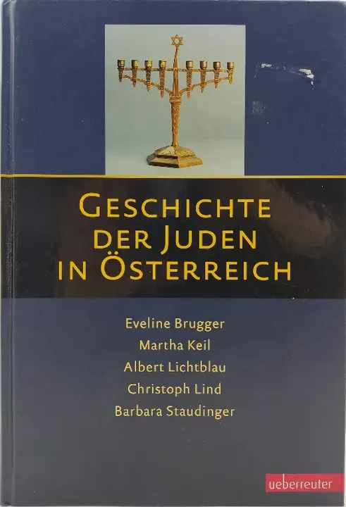 Geschichte der Juden in Österreich - Eveline Brugger und Wolfram Herwig (Hrsg.) - Bild 1