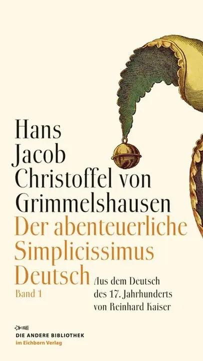 Der abenteuerliche Simplicissimus Deutsch - Hans J von Grimmelshausen - Bild 1