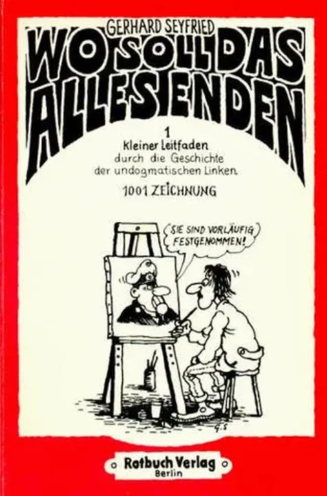 Wo soll das alles enden - Gerhard Seyfried - Bild 1