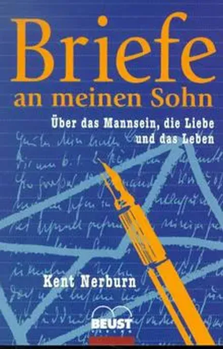 Briefe an meinen Sohn - Kent Nerburn - Bild 1