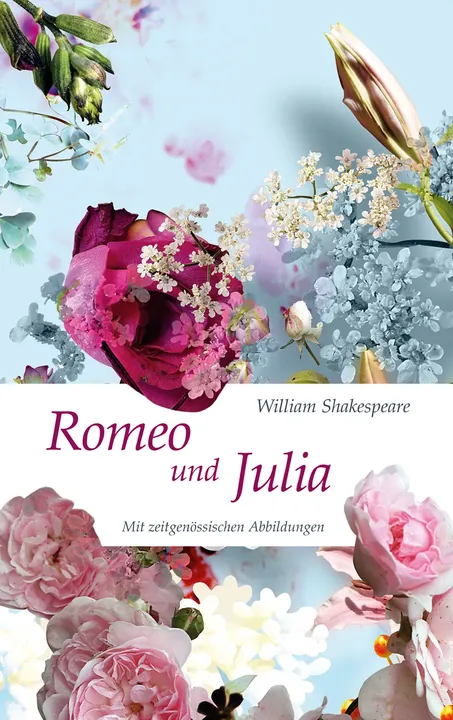 Romeo und Julia - William Shakespeare - Bild 1