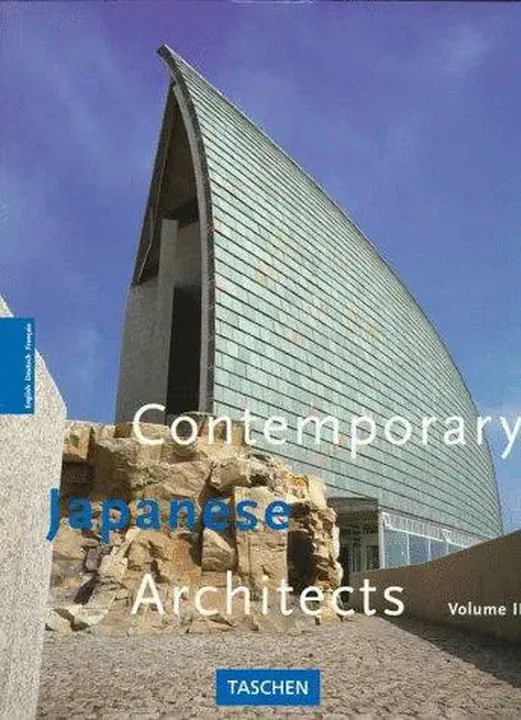 Contemporary Japanese Architects - Dirk Meyhöfer,Philip Jodidio - Bild 1