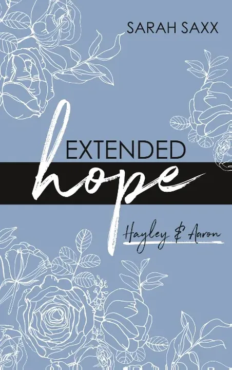 Extended hope - Sarah Saxx - Bild 1