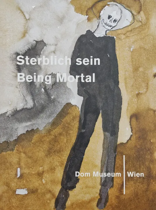 Sterblich sein, Being mortal - Johanna Schwanberg - Bild 1