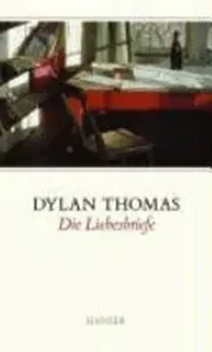 Die Liebesbriefe - Dylan Thomas - Bild 2