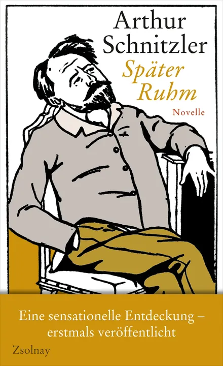 Später Ruhm - Arthur Schnitzler - Bild 1