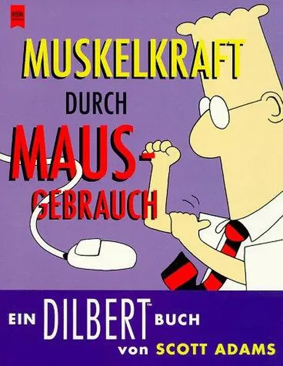 Muskelkraft Durch Maus-Gebrauch - Scott Adams - Bild 1