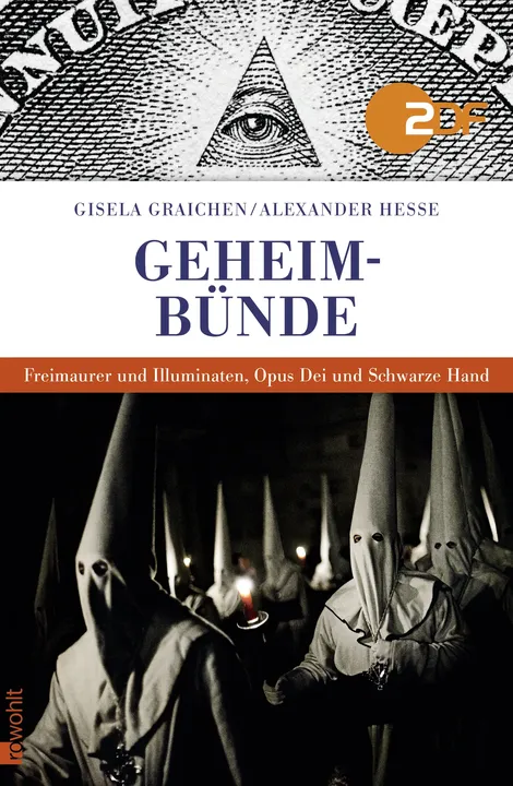 Geheimbünde - Freimaurer und Illuminaten, Opus Dei und Schwarze Hand - Gisela Graichen, Alexander Hesse - Bild 1