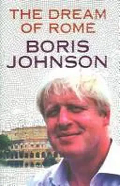 The Dream of Rome - Boris Johnson - Bild 2