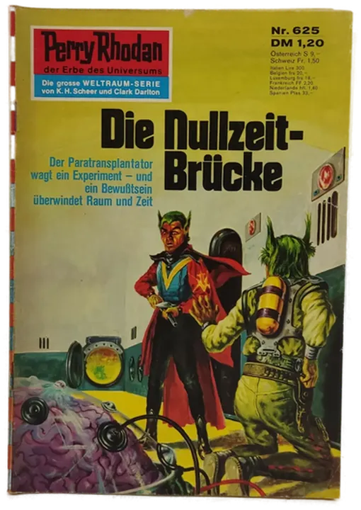 Romanheft Perry Rhodan Die Nullzeit-Brücke Erstauflage Nr.625 - Bild 2