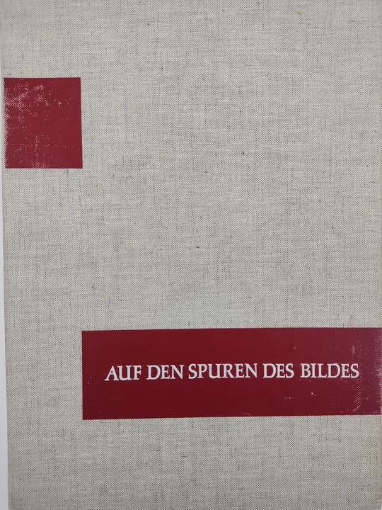 Auf den Spuren des Bildes. Von der Höhlenmalerei zum Elektronenfoto - Rainer Zimmermann (Hrsg.) - Bild 1