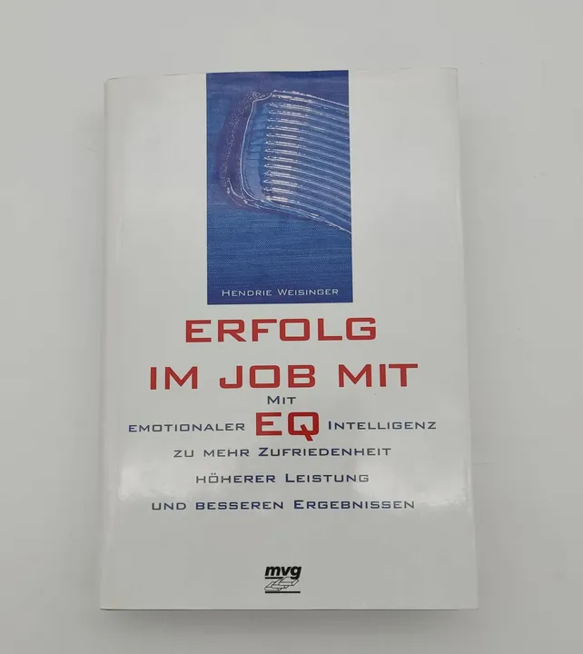 Erfolg im Job mit EQ - Hendrie Weisinger - Bild 2