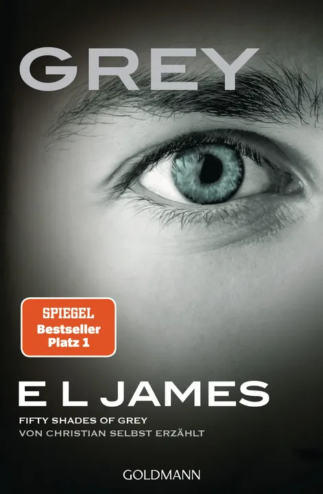 Grey - Fifty Shades of Grey von Christian selbst erzählt - E L James - Bild 1