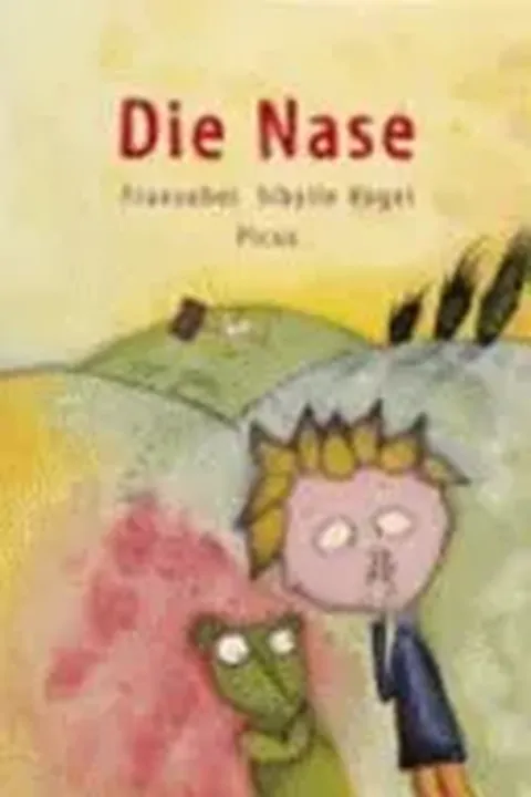 Die Nase - Franzobel,Sibylle Vogel - Bild 1