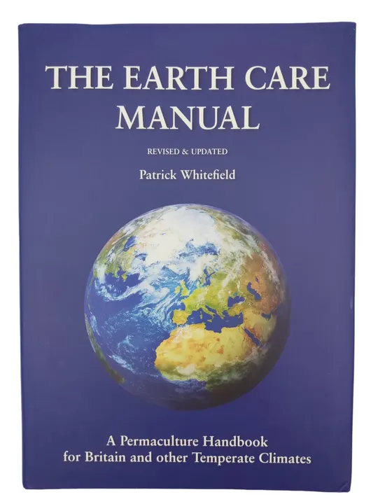 The Earth Care Manual – Revised & Updated - Bild 2