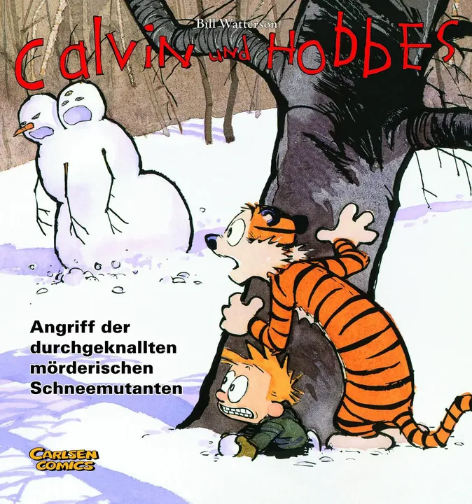 Calvin und Hobbes 7: Angriff der durchgeknallten mörderischen Schneemutanten - Bill Watterson - Bild 1
