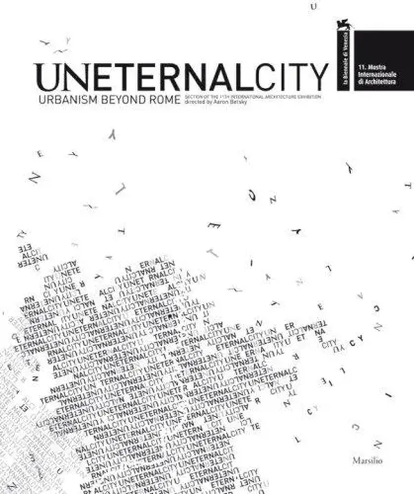 Uneternal City - Aaron Betsky - Bild 1