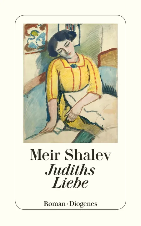 Judiths Liebe - Meir Shalev - Bild 1