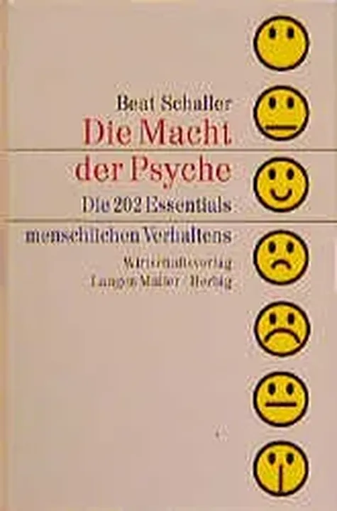 Die Macht der Psyche - Beat Schaller - Bild 1