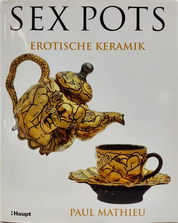 Sexpots - Erotische Keramik - Paul Mathieu - Bild 2