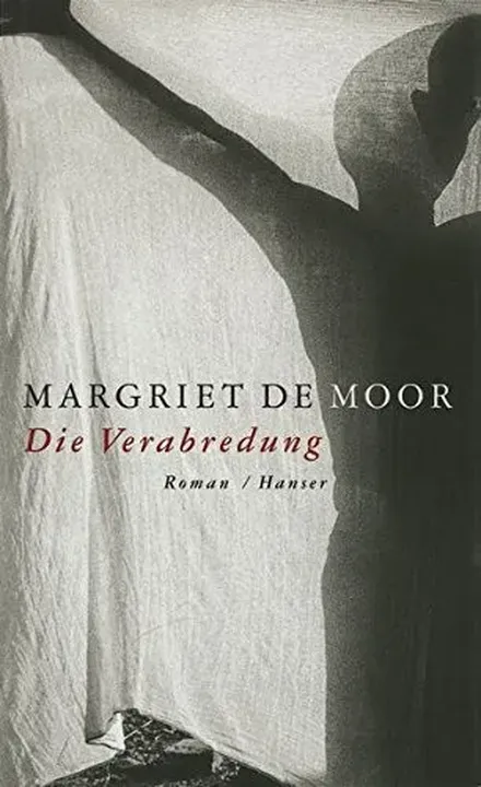 Die Verabredung - Margriet de Moor - Bild 1