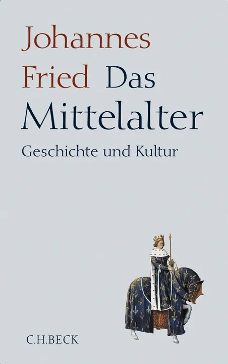 Das Mittelalter - Johannes Fried - Bild 2