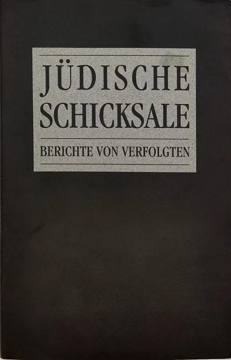 Jüdische Schicksale - Berichte von Verfolgten - Band 3 - DöW - Bild 1