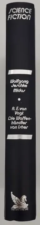 Midas - Wolfgang Jeschke  /  Die Waffenhändler von Isher -  A. E. van Vogt - Bild 2