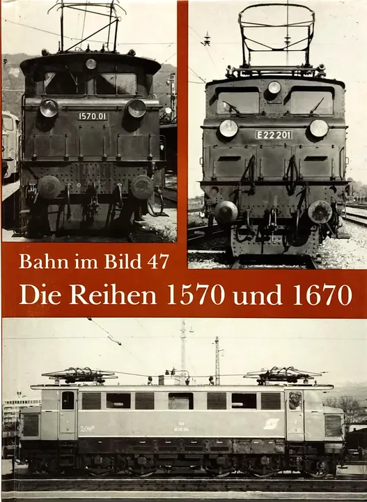 Bahn im Bild 47 - Die Reihen 1570 und 1670 - Bild 2