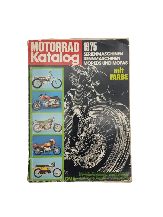 Siegfried Rauch (Chefredakteur) - Motorrad-Katalog 1975 - Serienmaschinen, Rennmaschinen Mopeds und Mofas mit Farbe - Bild 1
