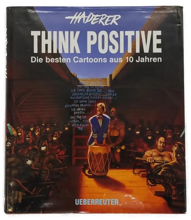 Buch: Think Positive. Sonderausgabe. Die besten Cartoons aus 10 Jahre - Bild 1