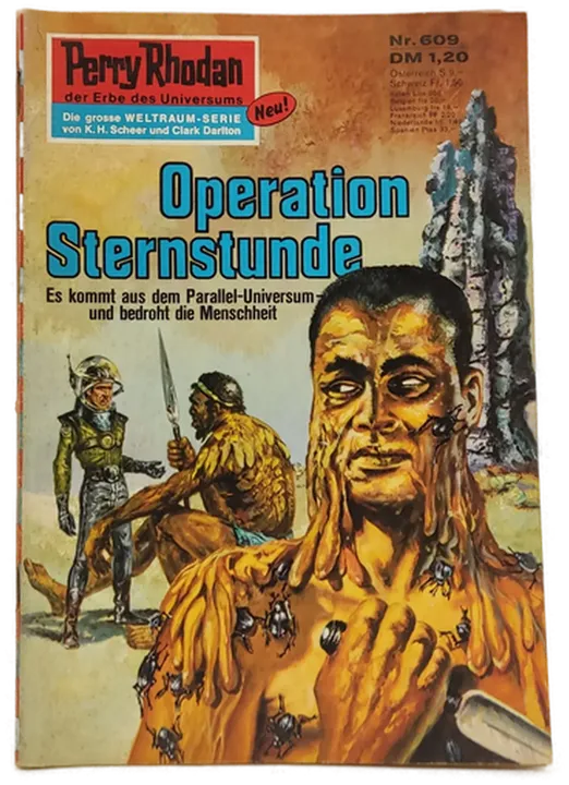  Romanheft Perry Rhodan Operation Sternstunde Erstauflage Nr.609 - Bild 2