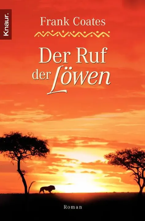 Der Ruf der Löwen - Frank Coates - Bild 1