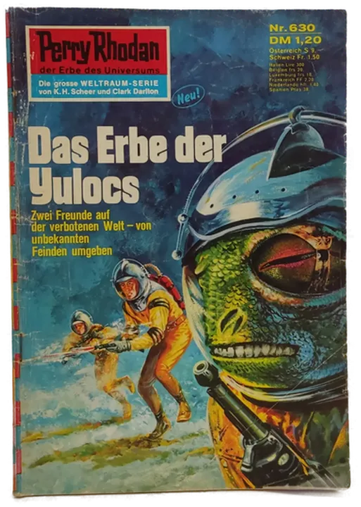  Romanheft Perry Rhodan Das Erbe der Yulocs Erstauflage Nr.630 - Bild 1