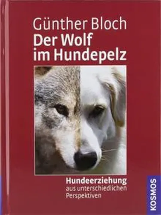 Der Wolf im Hundepelz - Günther Bloch - Bild 1